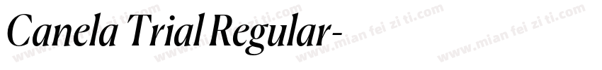 Canela Trial Regular字体转换